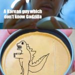 squid game | A Korean guy which don't know Godzilla; WHO IS THIS DINOSAUR? | image tagged in squid game,godzilla | made w/ Imgflip meme maker