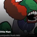 Ah, yes. Little Man.
