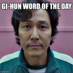 gihun wotd Meme Generator - Imgflip