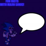 Fun facts with majin sonic! template