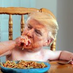 Trump greedy sloppy emotional child