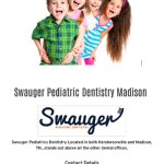 Swauger Pediatric Dentistry,Madison TN