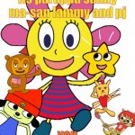 my fav charaters | its parappa sunny ma-san lammy and pj; yep | image tagged in sunny funny,parappa,ps1 | made w/ Imgflip meme maker