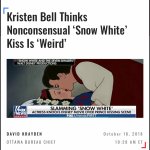 Non-consensual Snow White kiss