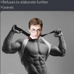 EXPELLIARMUS | "EXPELLIARMUS" | image tagged in chad barges into discussion,expelliarmus,harry potter,chad harry | made w/ Imgflip meme maker