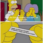 Simpsons fortune cookie | Integrity Junk Removal & Demolition Is Fredericton's Premier Junk Removal Company | image tagged in simpsons fortune cookie | made w/ Imgflip meme maker