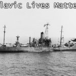 USS Liberty | Slavic Lives Matter | image tagged in uss liberty,slavic lives matter | made w/ Imgflip meme maker