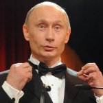 Putin all dressed up to go on a date with Donald