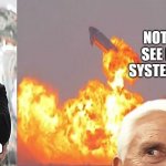 When Youtube is down | NOTHING TO SEE HERE ALL SYSTEMS ARE GO; REALLY? | image tagged in nothing to see here,leslie nielsen,youtube,blow up | made w/ Imgflip meme maker