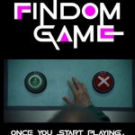 Findom Game - Never Stop | image tagged in findom game,memes | made w/ Imgflip meme maker