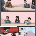 Boardroom meeting suggestion without speech bubles meme