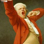 some kids are choccy holics | BETTER KEEP DRINKS; AWAY FROM THAT ONE | image tagged in yawning joseph ducreux | made w/ Imgflip meme maker