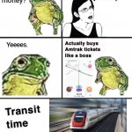 Transit time meme