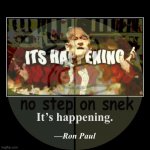 It’s happening Ron Paul demotivational meme