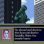Go ahead and destroy the financial district Godzilla meme