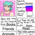 This is me! | Nova; She/Her; Books; Swim; Friends; Read; Play video games; Animals; Video games | image tagged in lgbtq stream account profile,lgbtq,lgbt | made w/ Imgflip meme maker