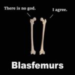 Blasfemurs meme