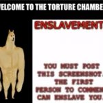 Enslavement meme