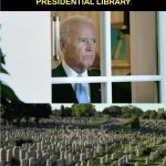 Biden's Presidential Library