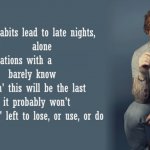 Bad Habits