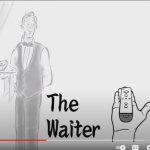 The Waiter