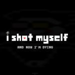 i shot myself