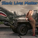 Air Force one | Slavic Lives Matter | image tagged in air force one,slavic lives matter | made w/ Imgflip meme maker