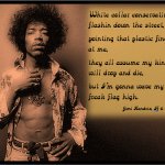 Jimi Hendrix Let your freak flag fly