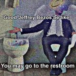 Good Jeffrey Bezos