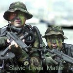 navy seals | Slavic Lives Matter | image tagged in navy seals,slavic | made w/ Imgflip meme maker