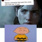 yeet | image tagged in name a character that went thru more pain her i ll wait | made w/ Imgflip meme maker