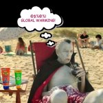 Enjoy Halloween, however it takes you | @$%@%! GLOBAL WARMING! | image tagged in wild dracula appears on the beach,dracula,beach,halloween,spooktober | made w/ Imgflip meme maker
