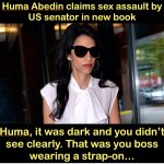 Huma's explosive allegations