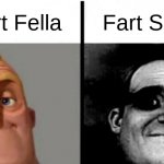 Fard Smelo | Smart Fella; Fart Smella | image tagged in incredibles bob | made w/ Imgflip meme maker