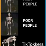 Am I Right? | TikTokkers | image tagged in abnormal human skeleton,tik tok sucks,oh wow are you actually reading these tags,memes,funny | made w/ Imgflip meme maker