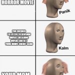 Image tiitle | YOU WATCH HORROR MOVIE; YOU DICIDED TO LISTEN TO GENSHIN IMPACT RELAXING MUSIK AND GET YOUR MOMS CREDIT CARD; YOUR MOM IS MAD AT U | image tagged in panik,genshin impact,kredit kard | made w/ Imgflip meme maker