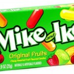 mike and ike