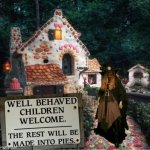 If the Gingerbread witch could put just one sign in her garden: | image tagged in gingerbread hag,halloween,hansel and gretel,witch,stupid signs,oh no cat | made w/ Imgflip meme maker