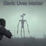 OOOH SCARY (not) | Slavic Lives Matter | image tagged in oooh scary not,slavic lives matter | made w/ Imgflip meme maker