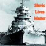 Bismarck | Slavic Lives Matter | image tagged in bismarck,slavic | made w/ Imgflip meme maker