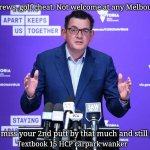No wonder he shut the courses for 9 months | Dan Andrews, golf cheat. Not welcome at any Melbourne club. You can't miss your 2nd putt by that much and still get a par! Textbook 15 HCP carpark wanker | image tagged in dan andrews,golf,lockdown,melbourne,victoria | made w/ Imgflip meme maker