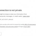 Your connection is not private