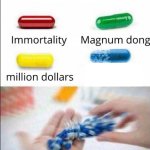 Choose one of the pills meme