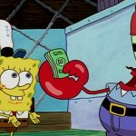 Mr krabs (finally) pays spongebob