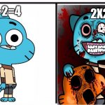 Gumball | 2+2=4; 2X2=4 | image tagged in gumball | made w/ Imgflip meme maker
