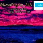 RoyalPilgrim_248's temp (thanksgiving) template