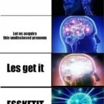Essketit meme
