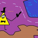 Bill Cipher And That's A Fact