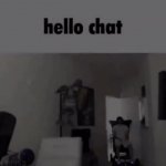hello chat GIF Template