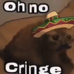 Oh no cringe (mexican version) meme
